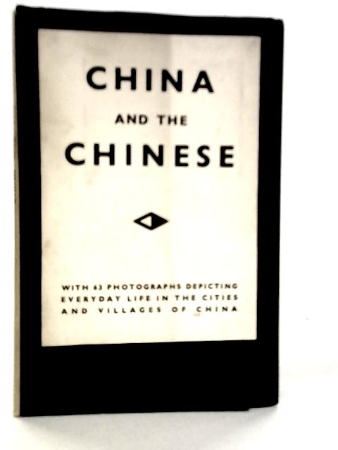 China and the Chinese - Seen By the Camera von H.von Perckhammer