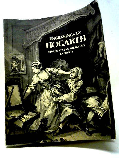 Engravings By Hogarth von Sean Shesgreen Hogarth