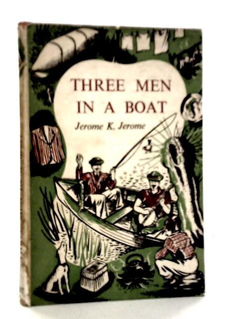 Three Men in a Boat von Jerome K.Jerome