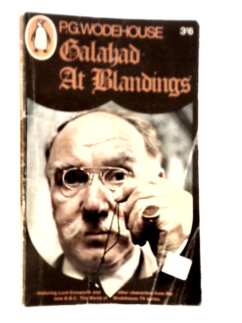 Galahad at Blandings By P.G.Wodehouse