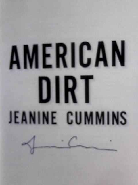 American Dirt By Jeanine Cummins