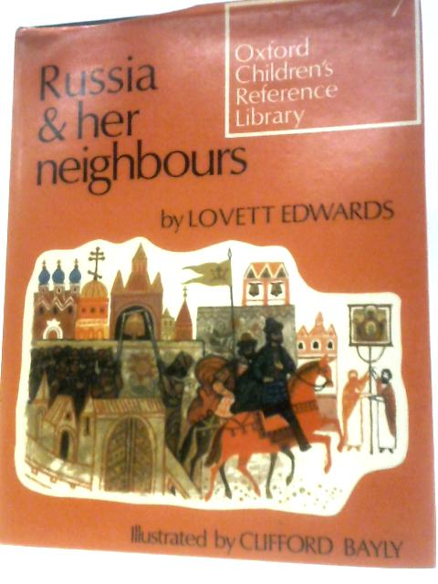 Russia and her Neighbours von Lovett Edwards