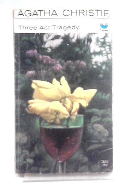 Three Act Tragedy By Agatha Christie