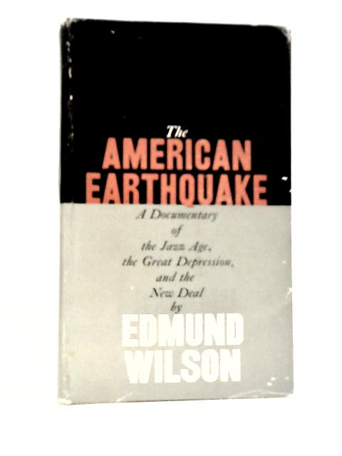 The American Earthquake von Edmund Wilson