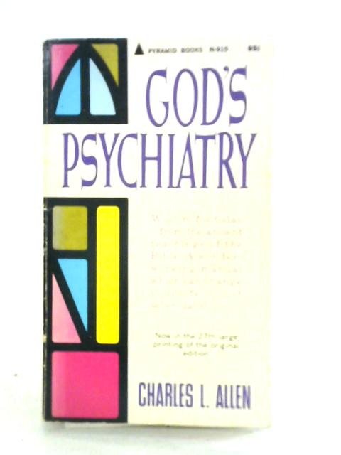 God's Psychiatry von Charles Allen