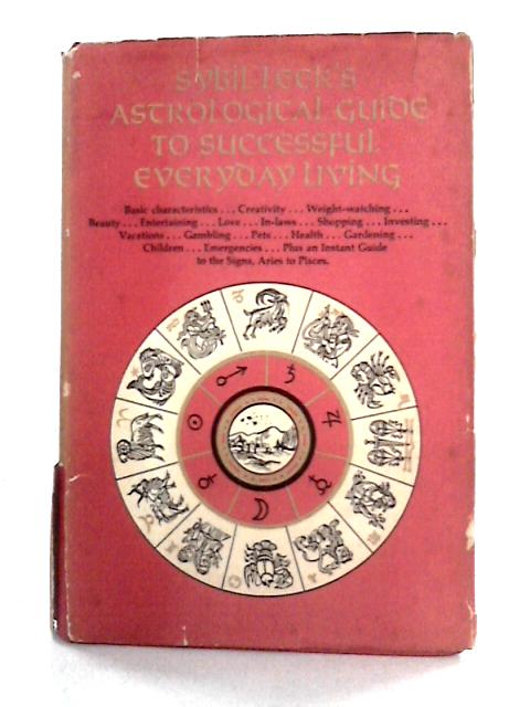 Sybil Leek's Astrological Guide To Successful Everyday Living von Sybil Leek