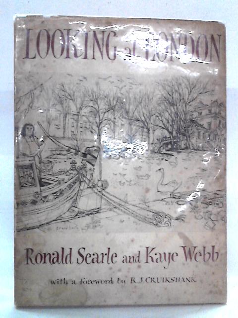 Looking at London,and People Worth Meeting By Ronald Searle, Kaye Webb