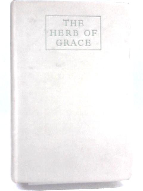 The Herb of Grace von Elizabeth Goudge