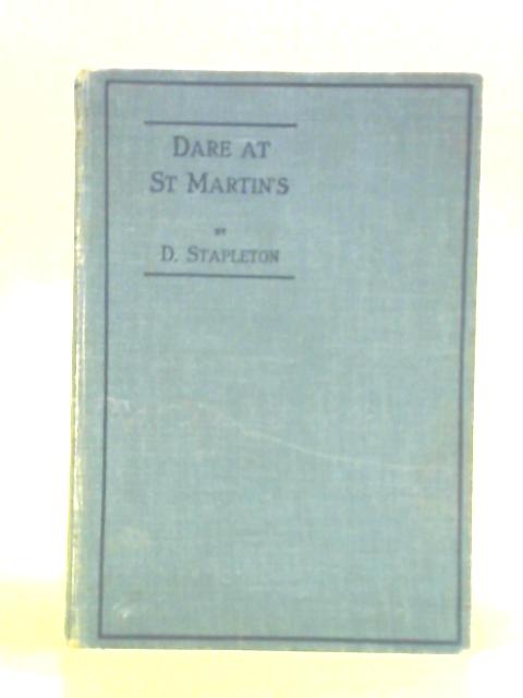 Dare At St Martin's By D. Stapleton