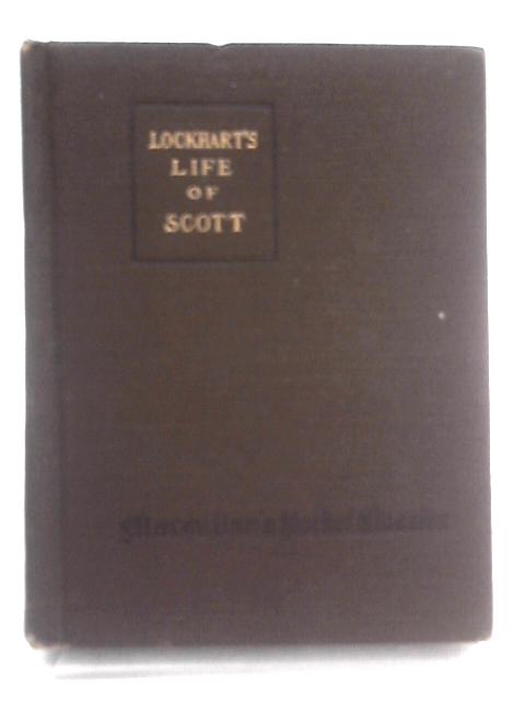 Lockhart's Life of Scott By O. Leon Reid