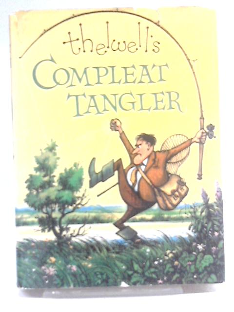 Compleat Tangler By Thelwell