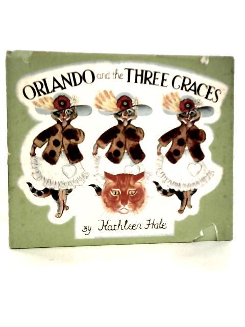 Orlando and the Three Graces von Kathleen Hale