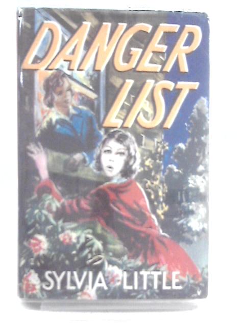 Danger list (Peerless series) By Sylvia Little