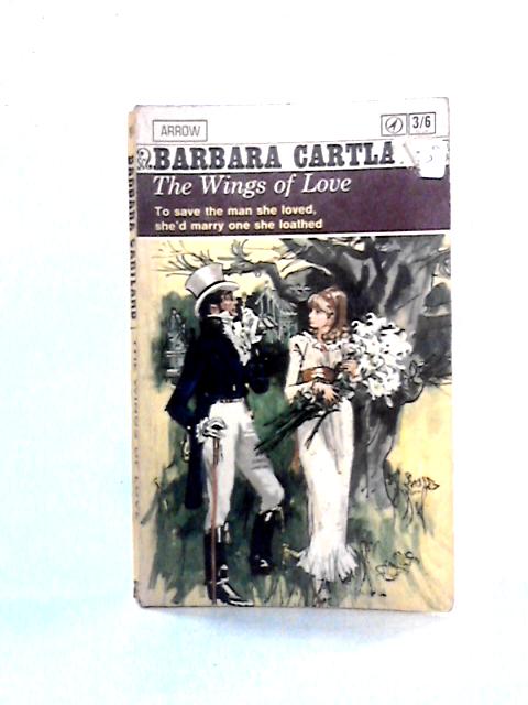 The Wings Of Love von Barbara Cartland