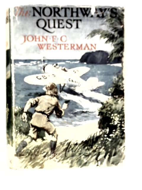 The Northways' Quest von John F.C.Westerman