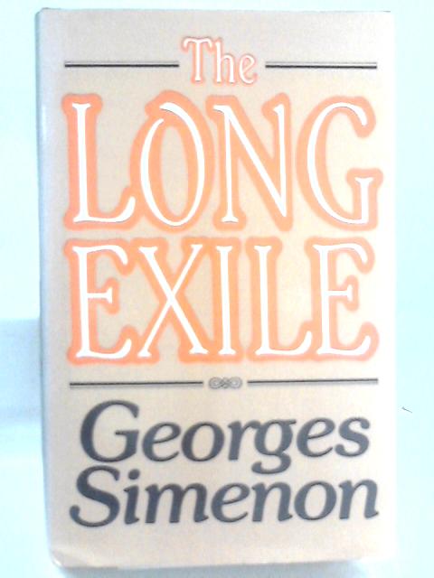 Long Exile By Georges Simenon