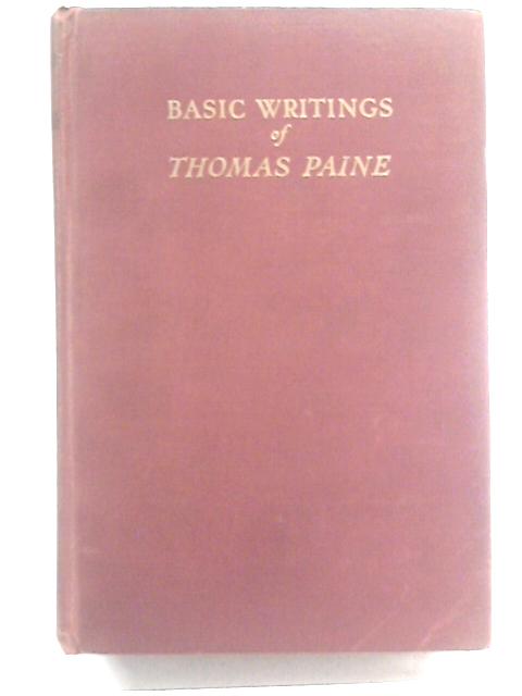 Basic Writing of Thomas Paine By Thomas Paine