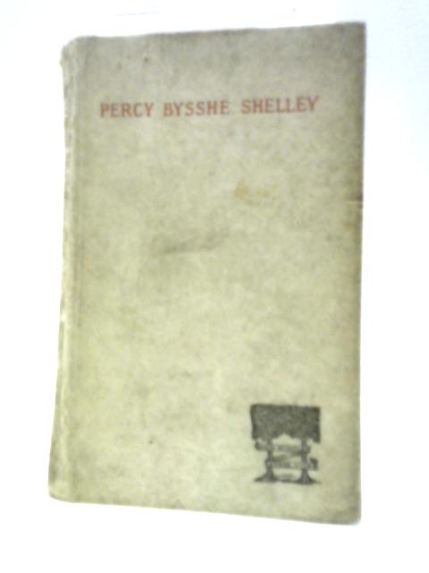 Poems Selected from Percy Bysshe Shelley By Percy Bysshe Shelley