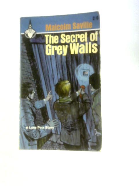 The Secret of Grey Walls (Merlin Books No.21) von Malcolm Saville