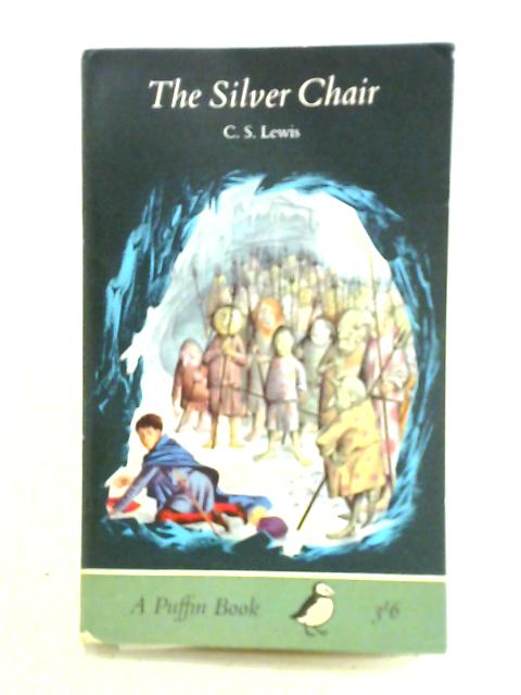 The Silver Chair von C. S. Lewis