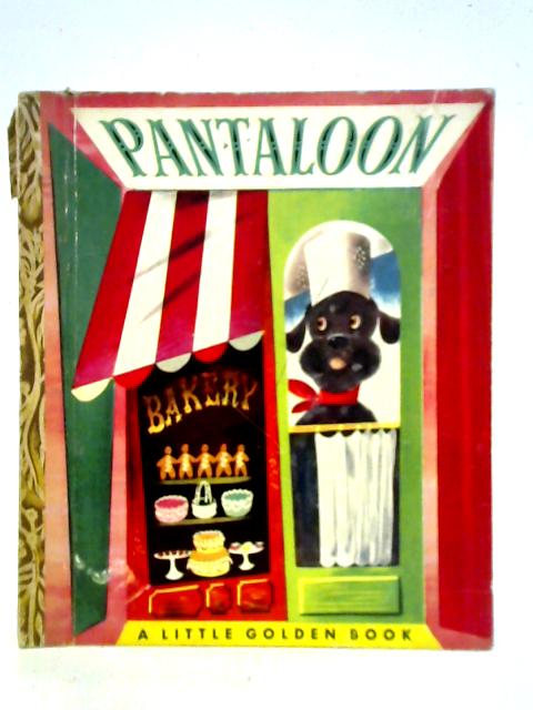 Pantaloon - A Little Golden Book By Kathryn Jackson