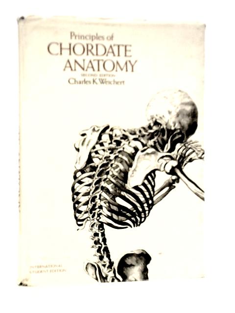 Elements of Chordate Anatomy von Charles K.Weichert