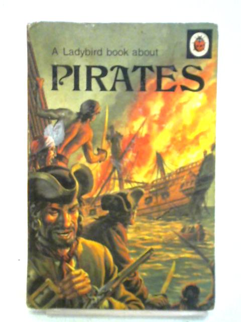 A Ladybird Book About Pirates von L. Du Garde Peach