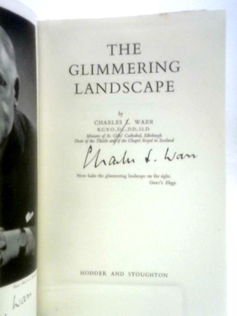 The Glimmering Landscape By Charles L.Warr