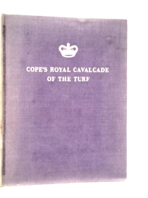 Cope's Royal Cavalcade of the Turf von Alfred Cope