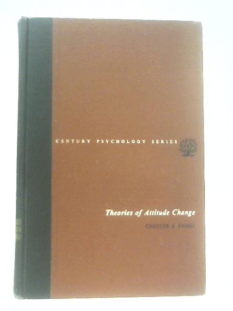 Theories of Attitude Change von Chester A. Insko