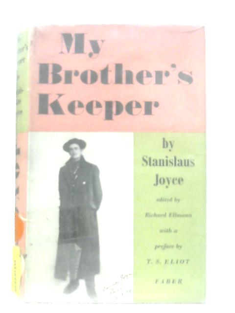 My Brother's Keeper von Stanislaus Joyce