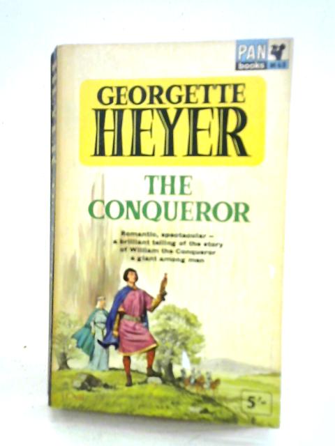 The Conqueror von Georgette Heyer