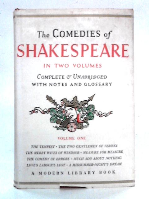 The Comedies of Shakespeare, Volume One By William Shakespeare