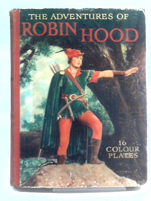 The adventures of robin hood By Unstated