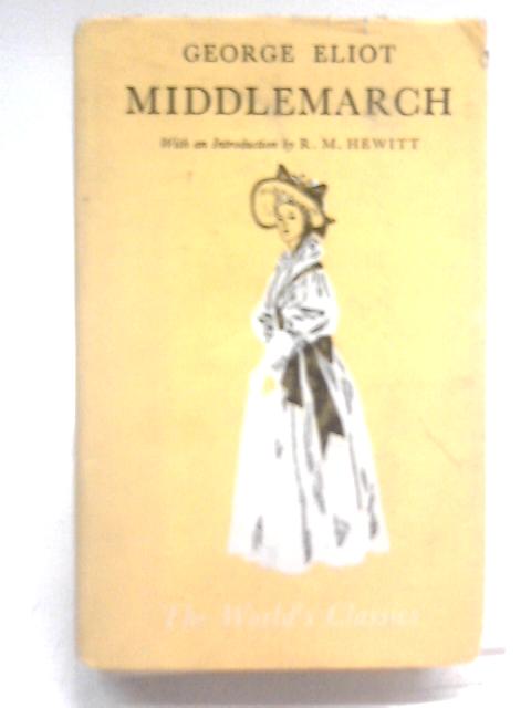 Middlemarch By George Eliot