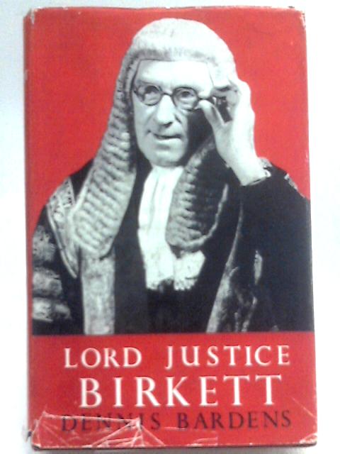 Lord Justice Birkett von Dennis Bardens