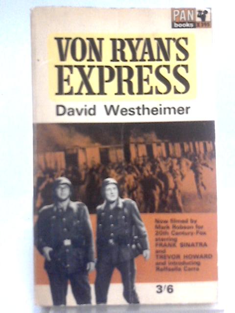 Von Ryan's Express By David Westheimer