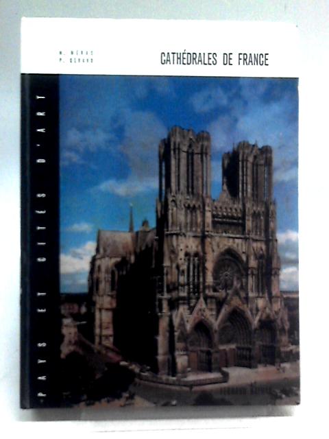 Cathedrales De France von Pierre Gerard & Mathieu Meras