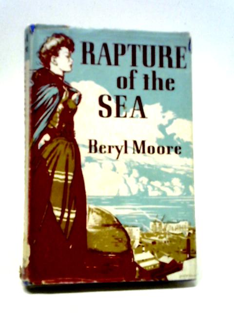 Rapture Of The Sea von Beryl Moore