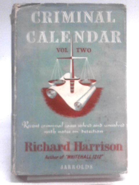 Criminal Calendar II By Richard Harrison