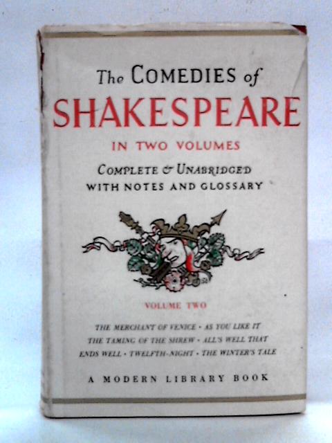 The Comedies of Shakespeare, Volume Two By William Shakespeare