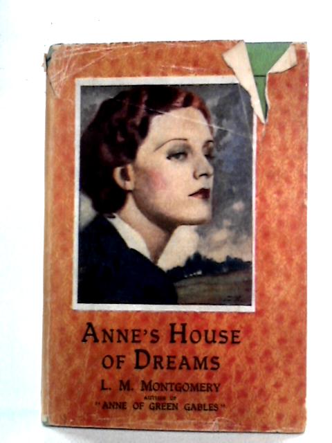 Anne's House of Dreams By L.M. Montgomery