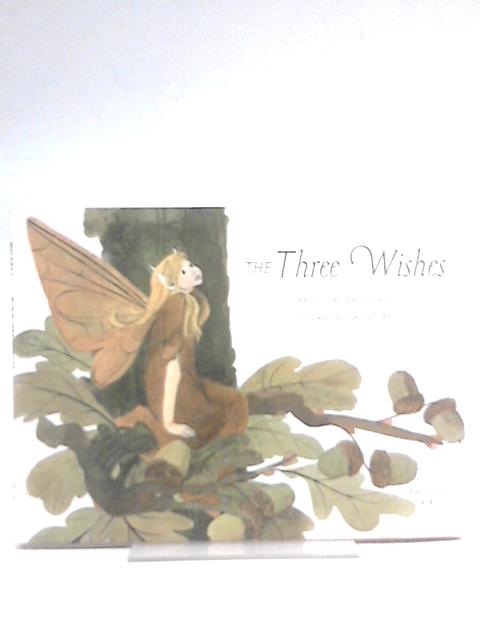 The Three Wishes By M. Jean Craig