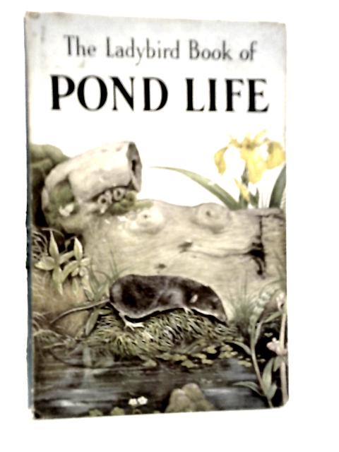 The Ladybird Book of Pond Life von Nancy Scott