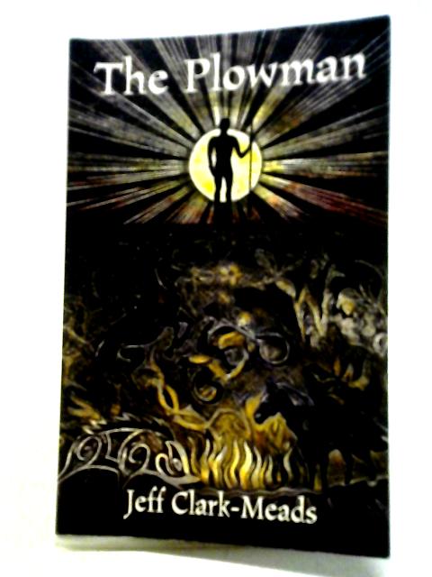 The Plowman von Jeff Clark-Meads