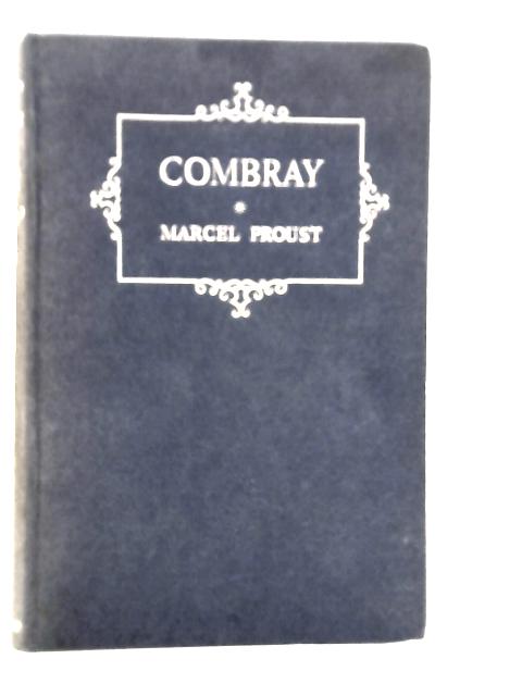 Combray By Marcel Proust