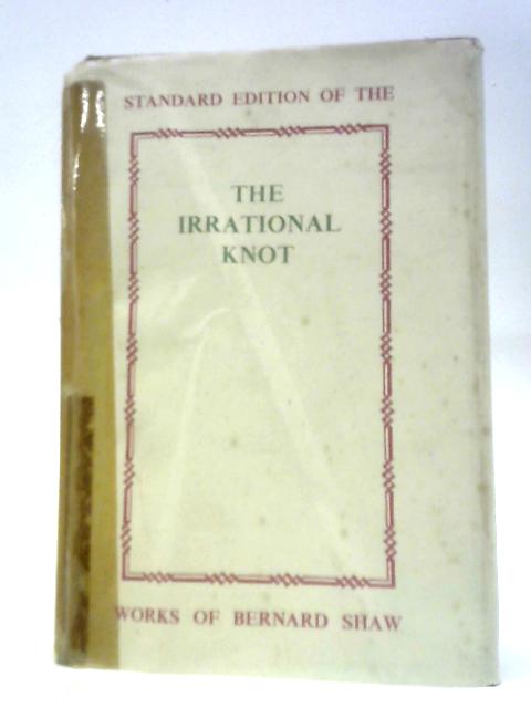 The Irrational Knot By Bernard Shaw