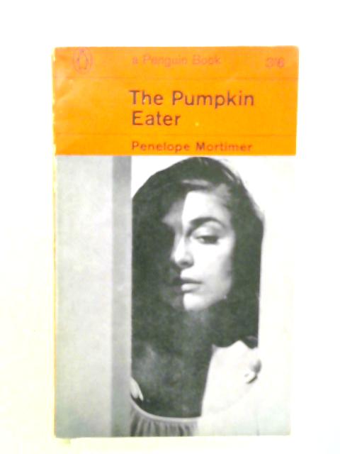 The Pumpkin Eater von Penelope Mortimer