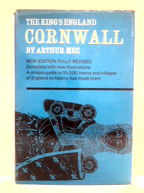 Cornwall: The King's England von Arthur Mee