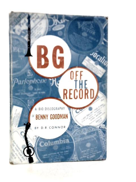 BG- Off the Record By Donald Russell Connor